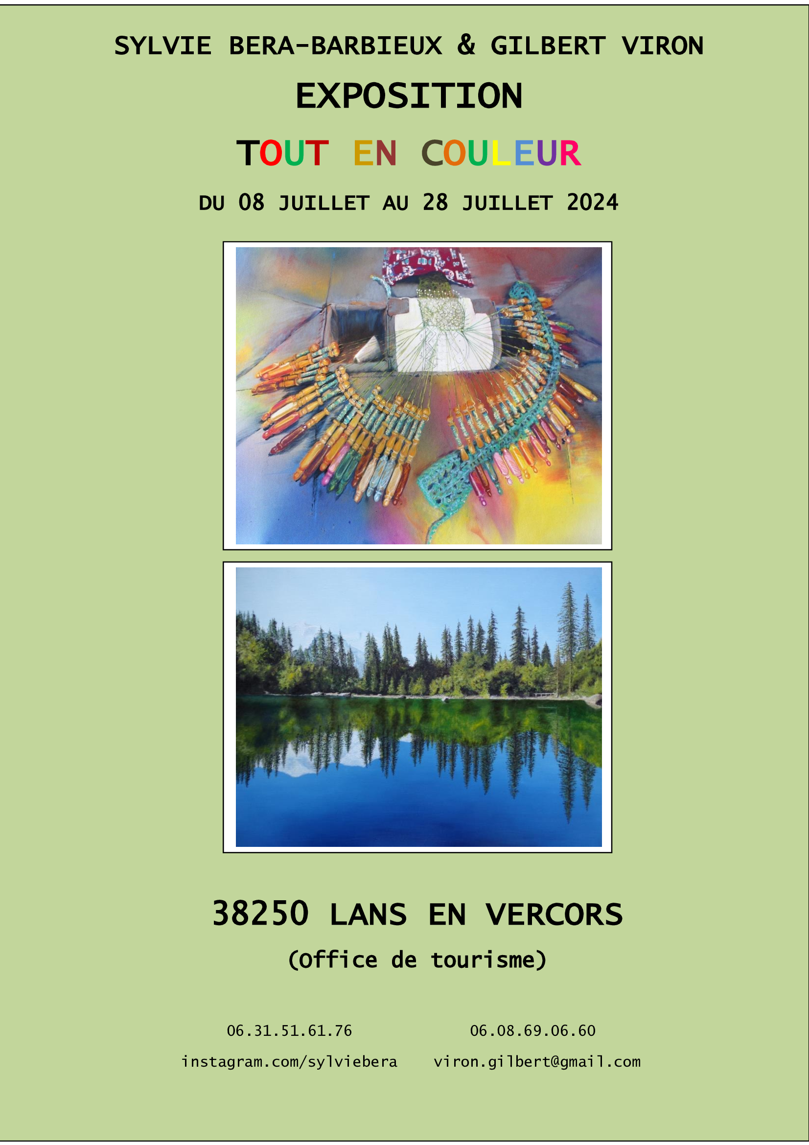 Exposition de Sylvie BERA BARBIEUX et Gilbert VIRON - Tout en couleurs