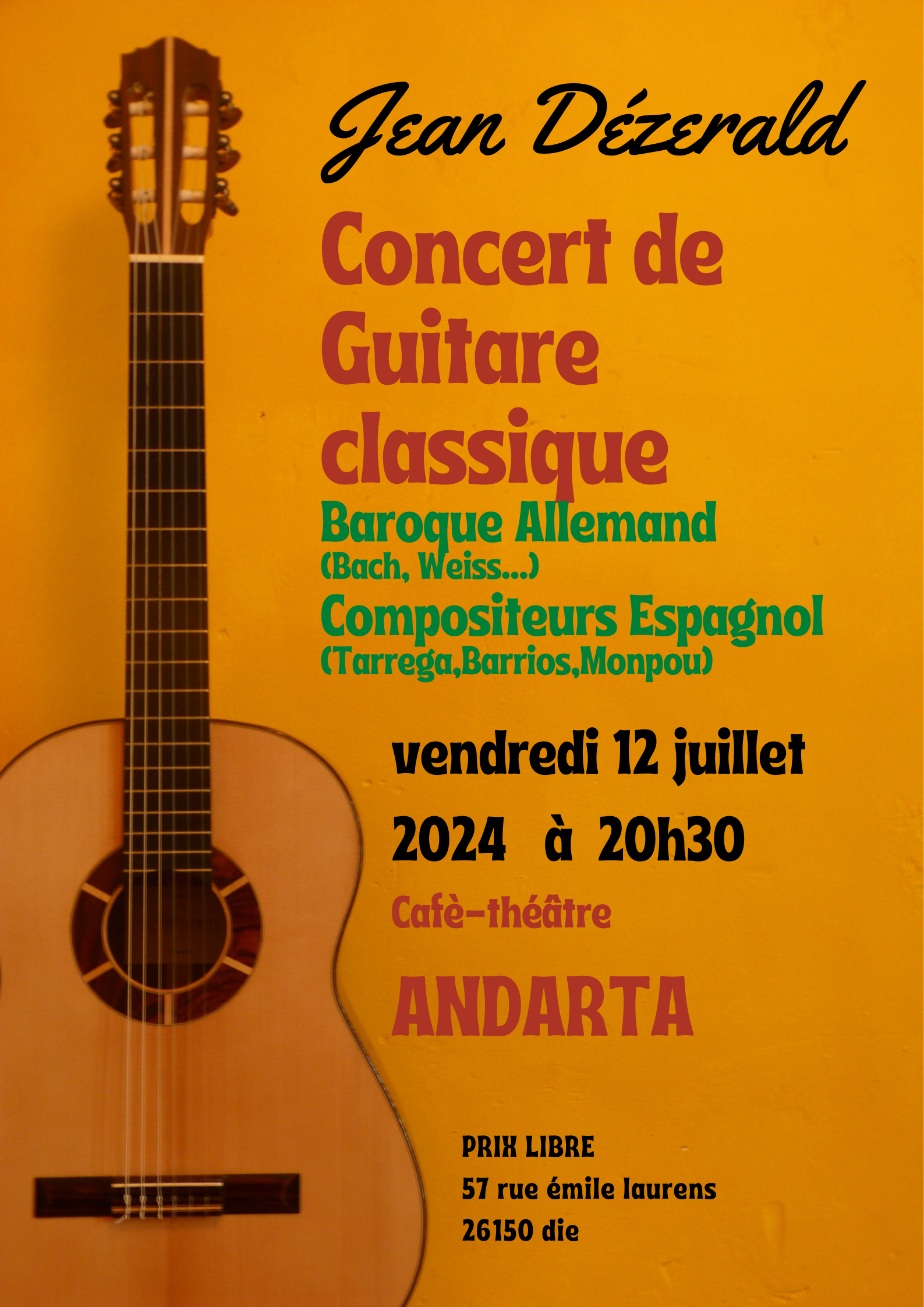 Concert -  Guitare Classique Jean Dezerald
