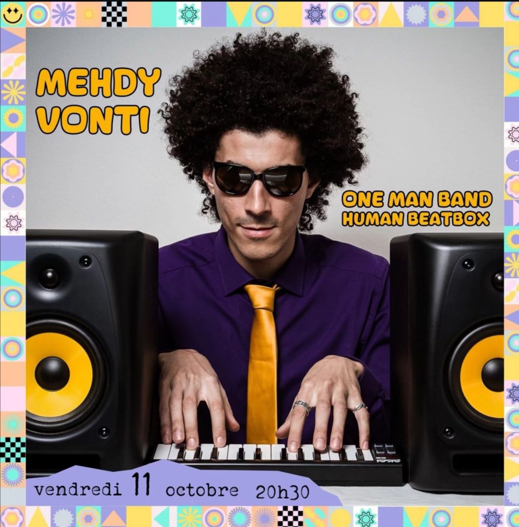 Concert Beatbox - Mehdy Vonti