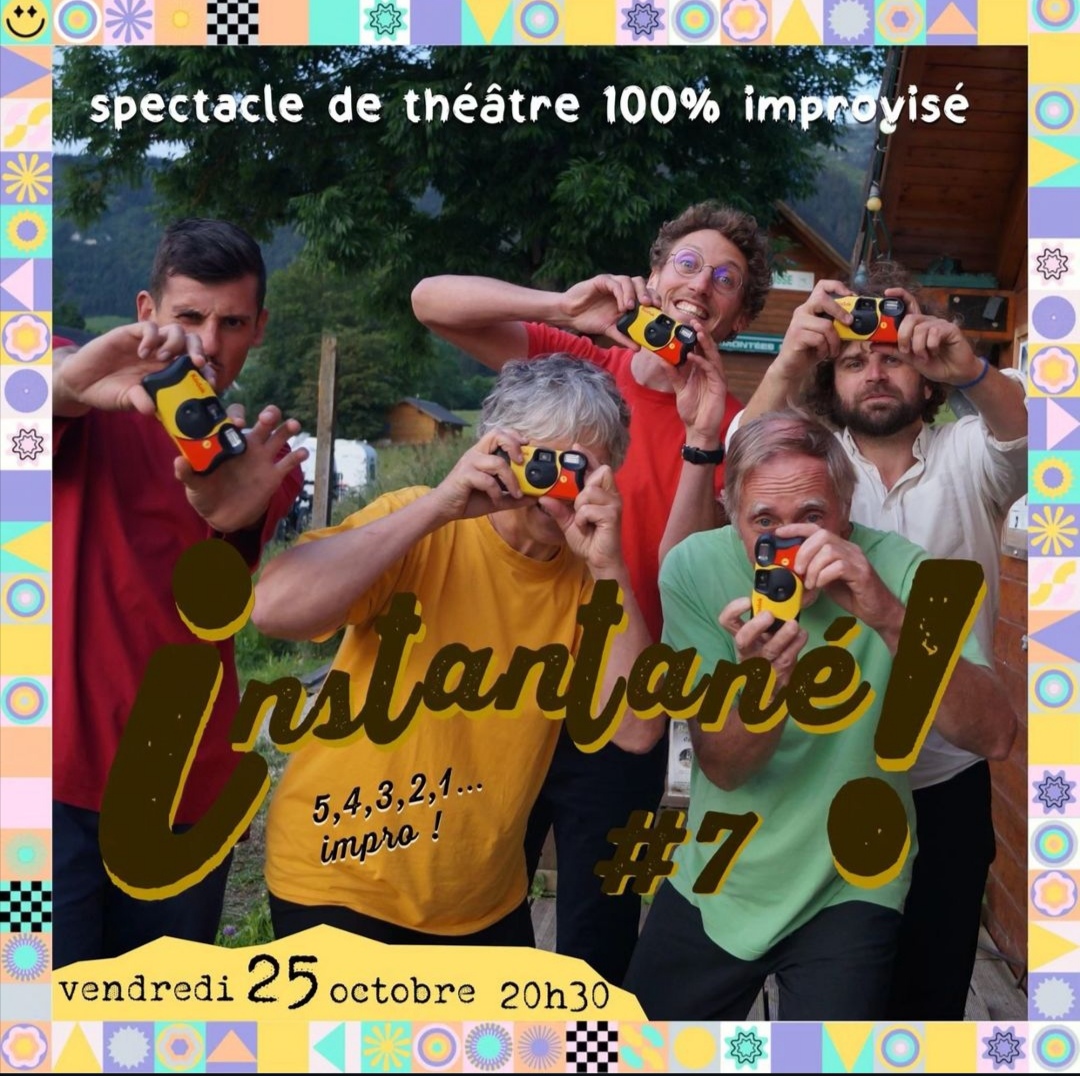 Spectacle Théâtre d'Impro - Instantanné !