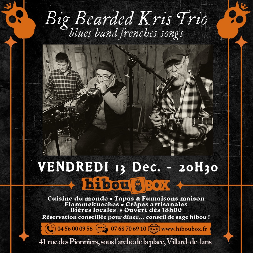 Concert BIG BEARDED KRIS TRIO - Blues Band Frenches Songs