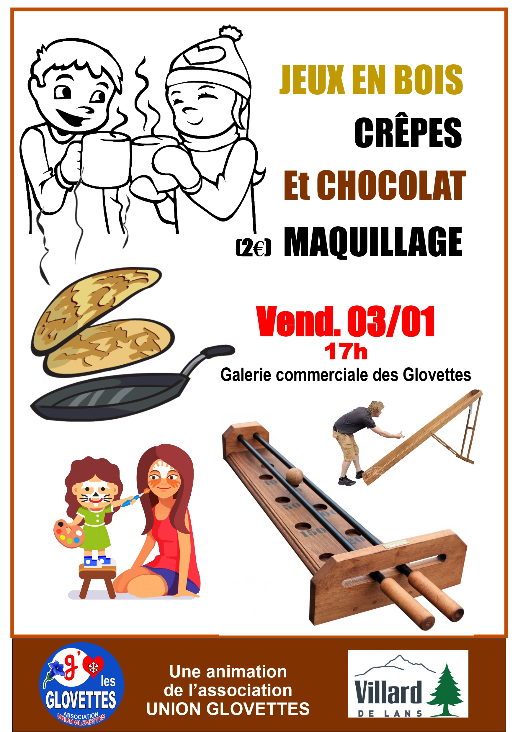 Jeux en bois, crêpes et chocolat