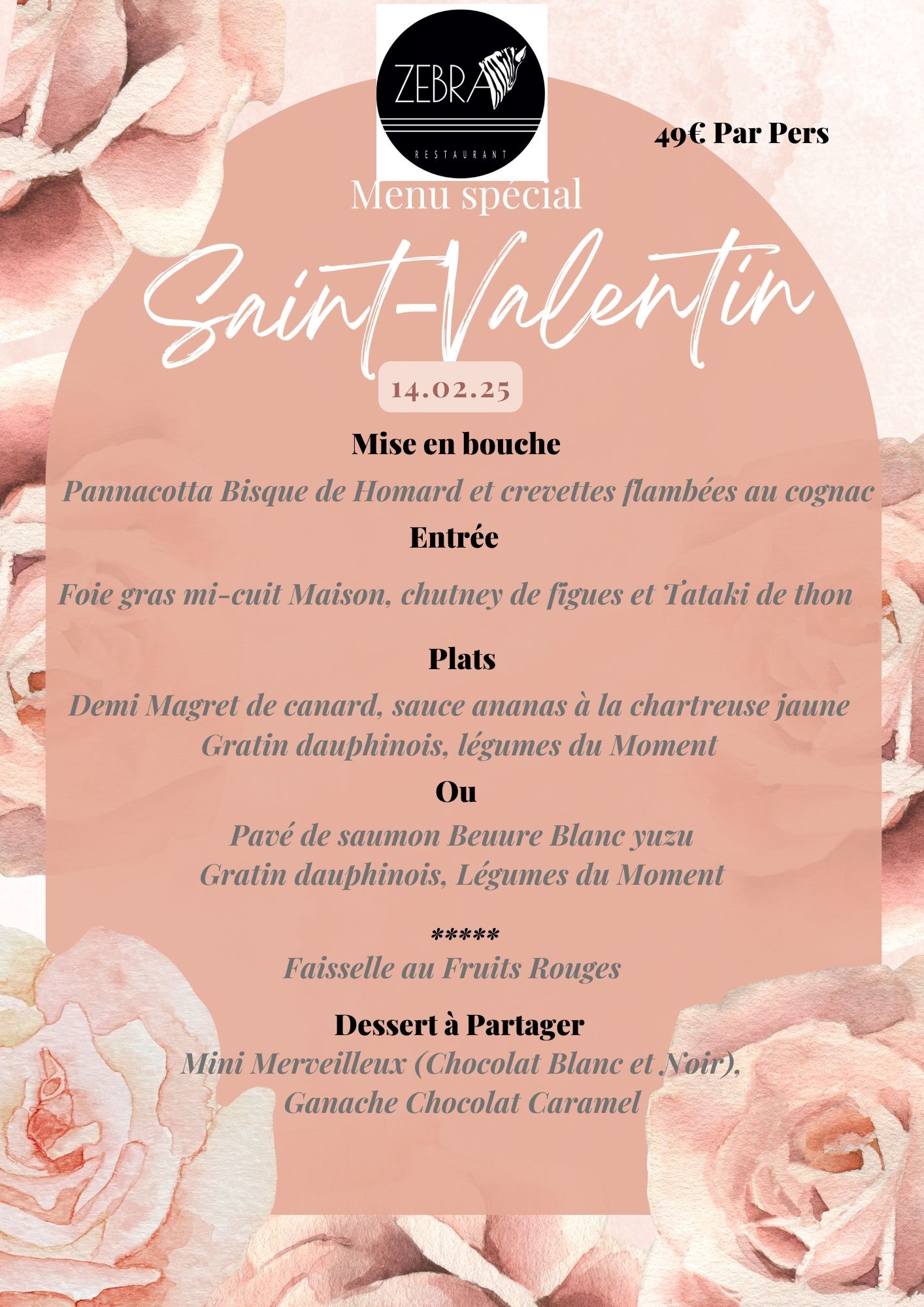 Dîner Saint-Valentin  au Restaurant "LE ZEBRA"