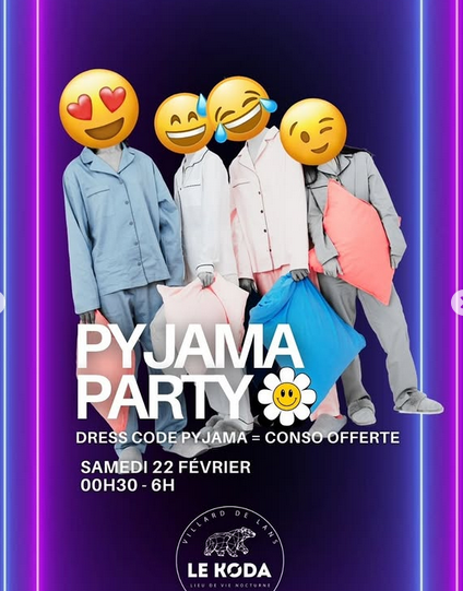 Soirée "Pyjama Party"