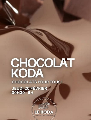 Soirée "Chocolat Koda"