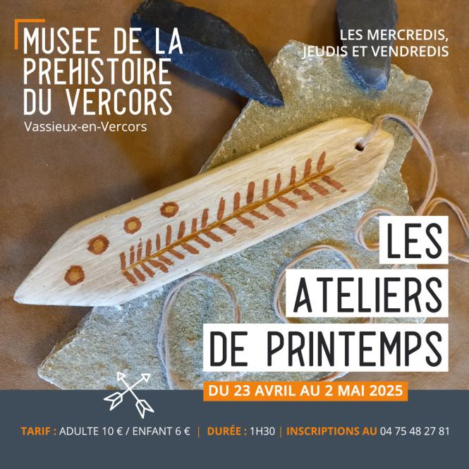 Les ateliers de printemps au Musée de la Préhistoire