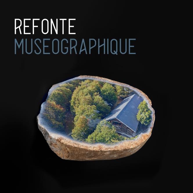 Refonte muséographique