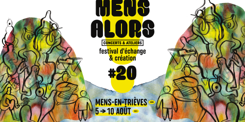 Mens Alors ! - Festival